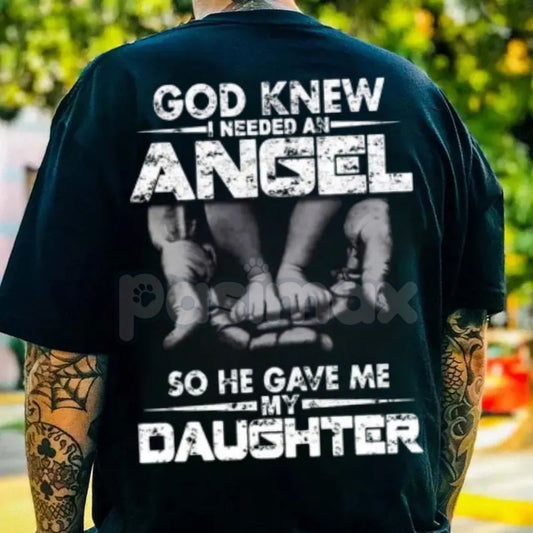 "God Knew I Need An Angel" T-Shirt - Inspirational Faith Slogan Tee, Religious Gift for Mom, Unisex Memorial/Baby Announcement Shirt-Pasimax