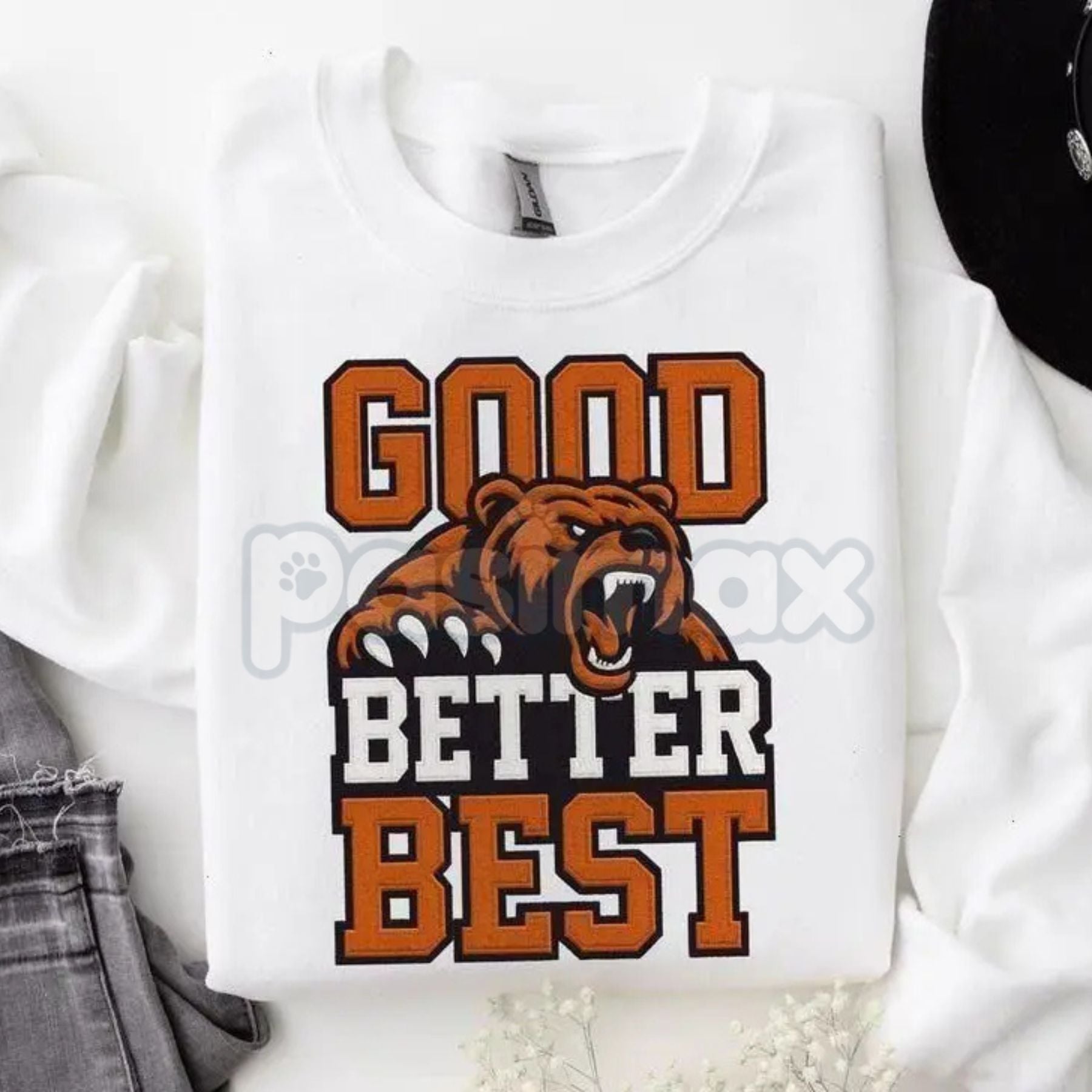 Good Better Best Print Sweatshirt | Motivational Inspirational Quote Jumper | Personal Growth Mindset Crewneck-Pasimax