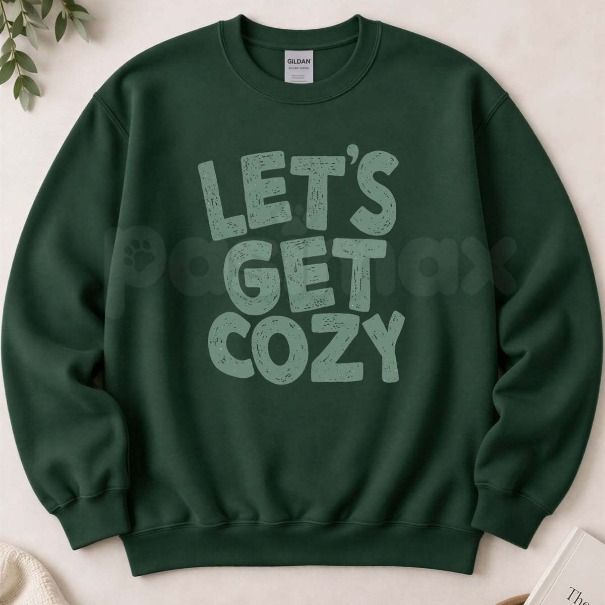 Green Let's Get Cozy Sweatshirt | Forest Green Seasonal Graphic Crewneck-Pasimax
