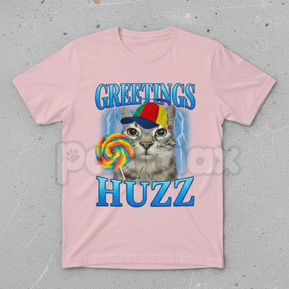 "Greetings Huzz" Lollipop Cat Meme T-Shirt - Funny Silly Brainrot Cat Tee, Viral Internet Humor Graphic Shirt, Ironic Gen Alpha Slang Fan Gift-Pasimax