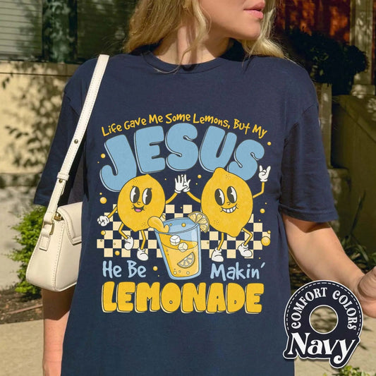 'He Be Makin Lemonade' Shirt – Life Gave Me Some Lemons Tee, Christian Humor T-shirt, Funny Faith Shirt, Gift for Christians-Pasimax