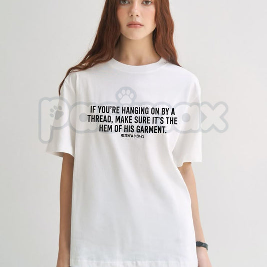 Hem Of His Garment Christian T-Shirt – Matthew 9 Scripture Faith Healing Graphic Tee-Pasimax