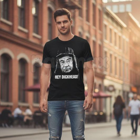 "Hey Dickhead!" Funny Graphic Tee – Sarcastic Obnoxious Joke T-Shirt, Premium 100% Cotton Unfiltered Humor Top, Soft Lived-In Heavyweight Friendly Insult Shirt, Made in USA-PasPasimax