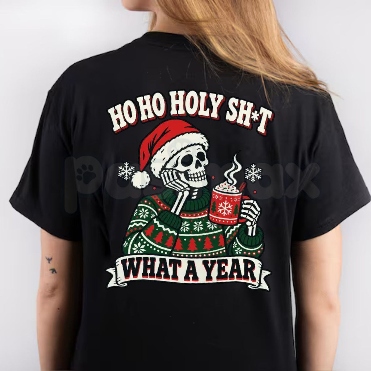 Ho Ho Holy Shit What A Year Skeleton Christmas T-Shirt – Funny Sarcastic Holiday Graphic Tee-Pasimax