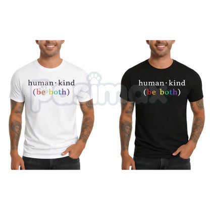"Human Kind (Be Both)" Inspirational T-Shirt - Kindness Matters Graphic Tee, Premium 100% Cotton Motivational Shirt, Positive Message Minimalist Top, Empowering Gift for Teachers & Social Workers, Soft Lived-In Aesthetic Unity Apparel-Pasimax