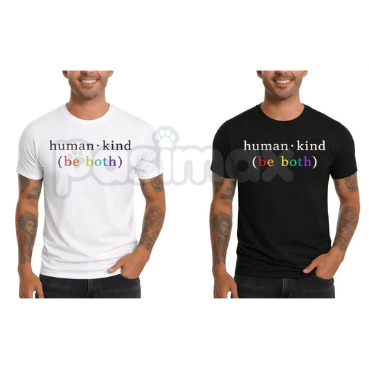 "Human Kind (Be Both)" Inspirational T-Shirt - Kindness Matters Graphic Tee, Premium 100% Cotton Motivational Shirt, Positive Message Minimalist Top, Empowering Gift for Teachers & Social Workers, Soft Lived-In Aesthetic Unity Apparel-Pasimax
