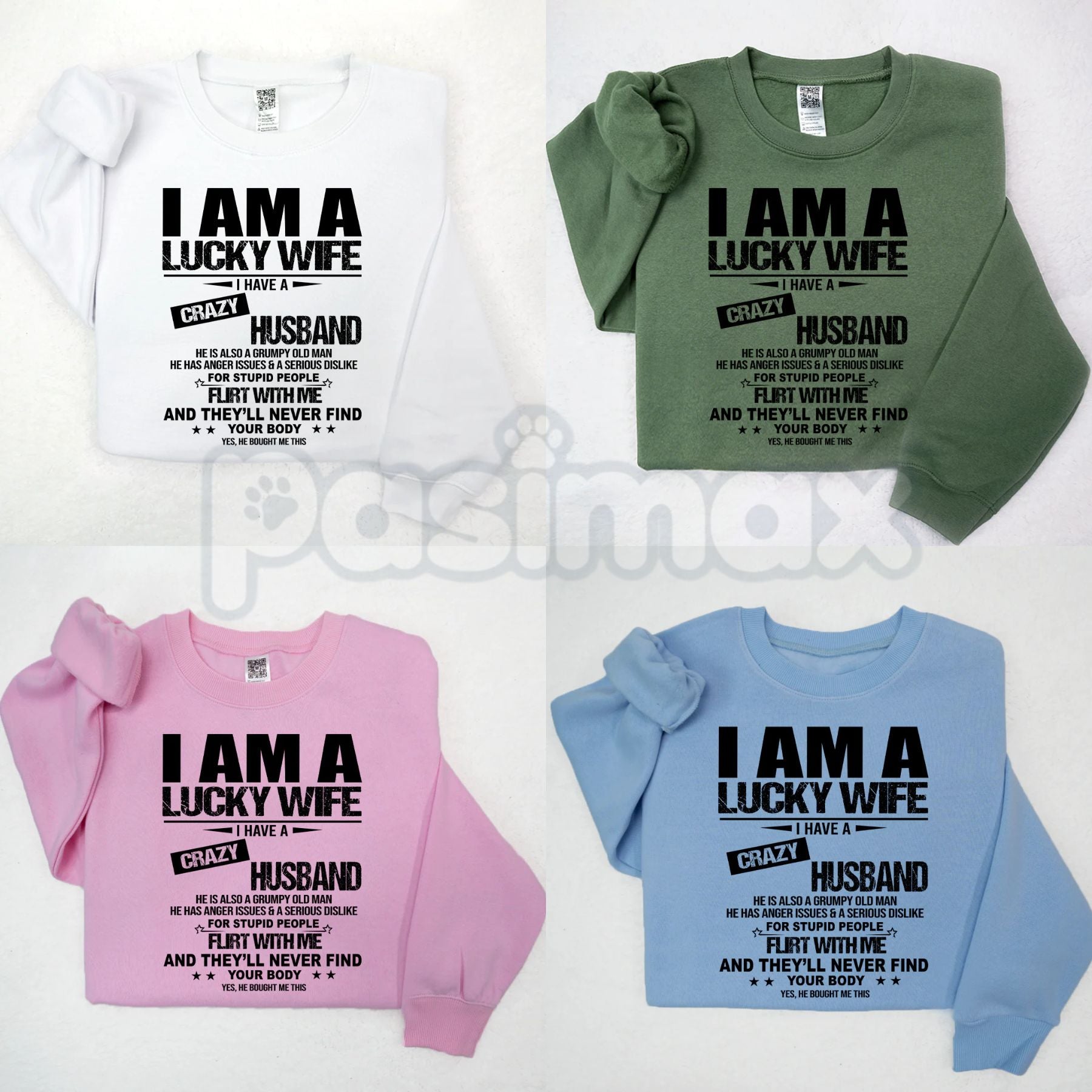 I Am A Lucky Wife Sweatshirt | Bold Black Letters Crewneck-Pasimax