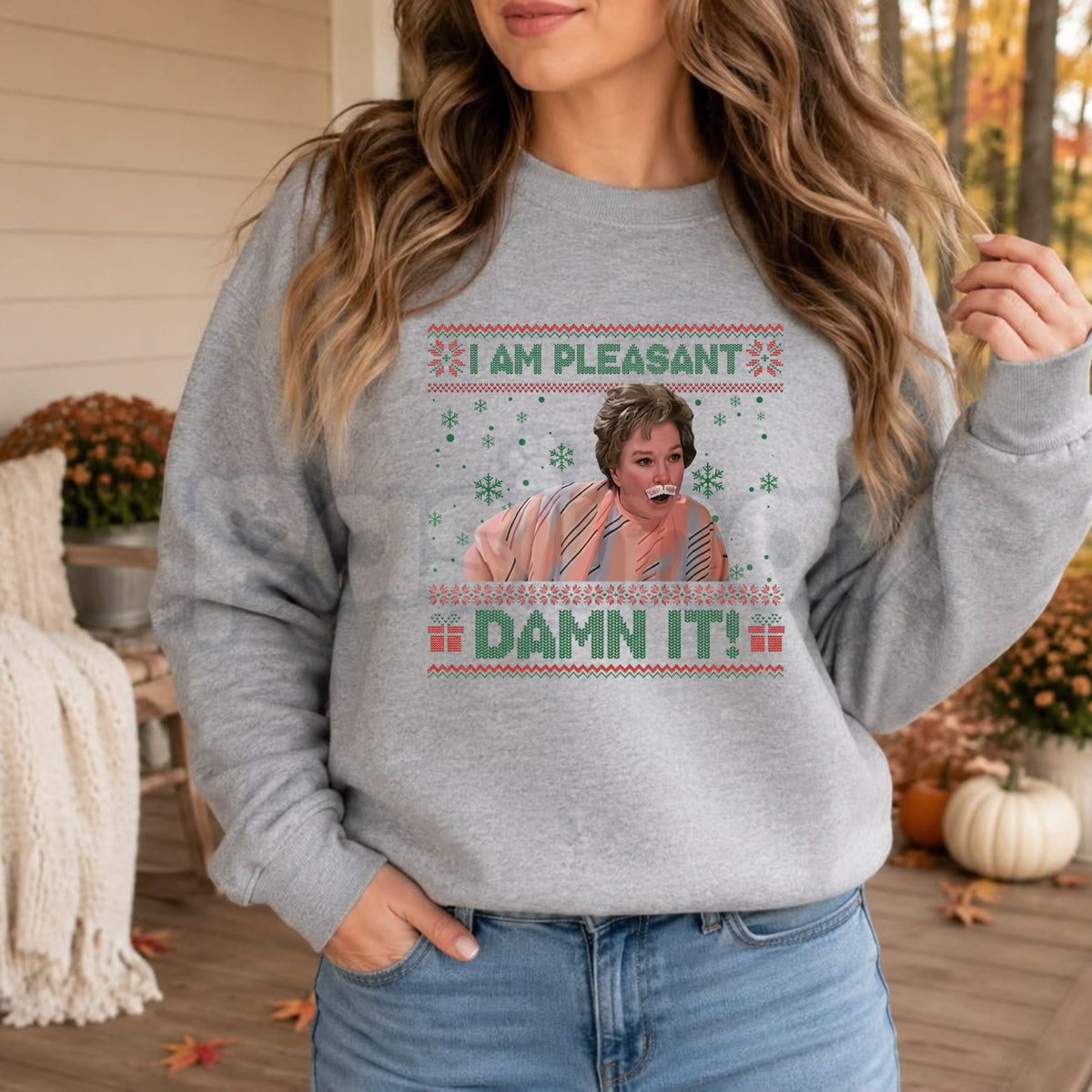 I Am Pleasant Ugly Christmas Sweatshirt | Funny Sarcastic Holiday Crewneck-Pasimax