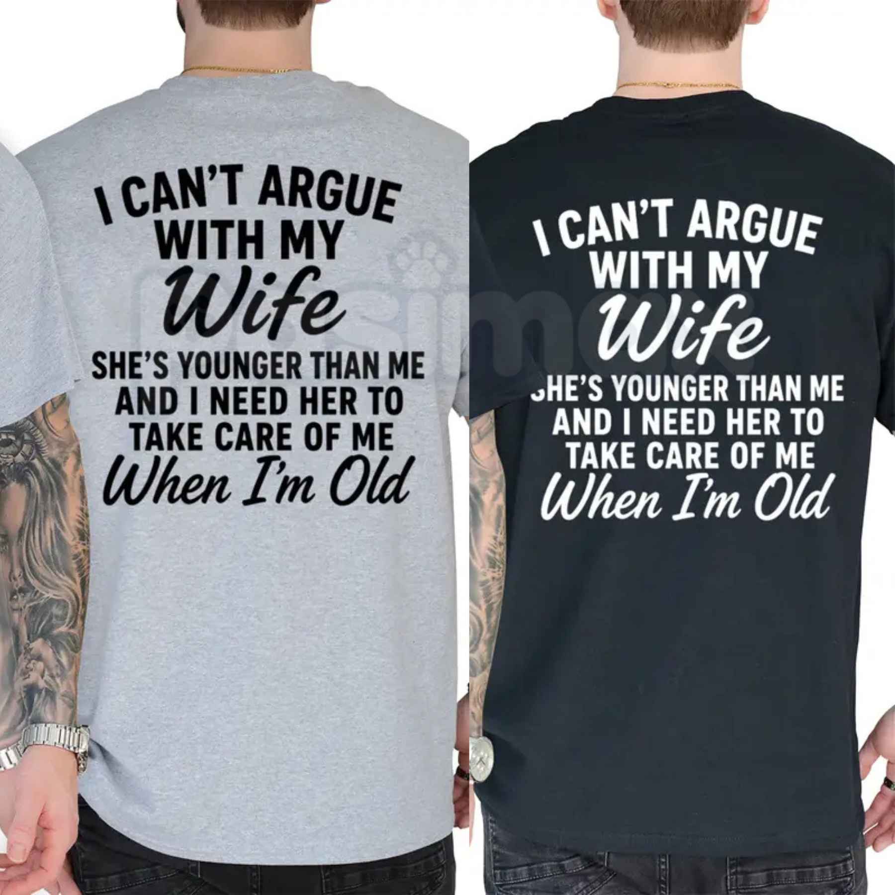 I Can't Argue With My Wife She's Younger Than Me T-Shirt – Funny Husband Marriage Humor Unisex Tee-Pasimax