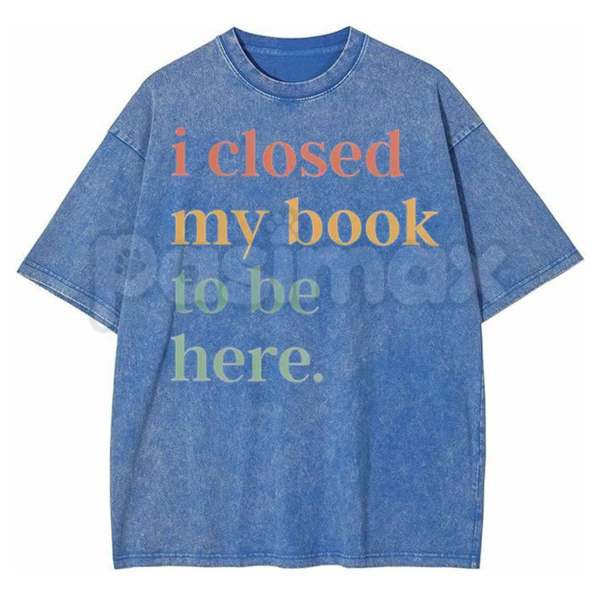 I Closed My Book To Be Here Washed Shirt – Retro Bookworm Introvert Graphic Tee, Vintage Acid Wash Lightweight Cotton Unisex Book Club Top-Pasiamx