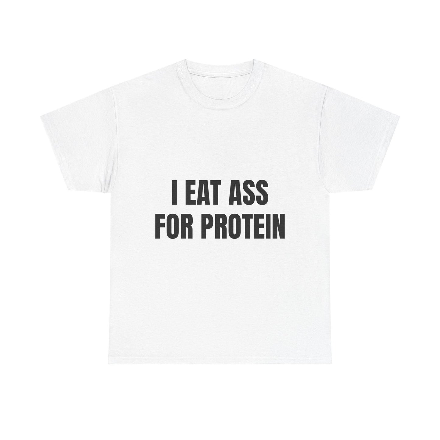 "I EAT THIS FOR PROTEIN" Funny T-Shirt - Viral Gym Shirt, Humorous Workout Tee-Pasimax