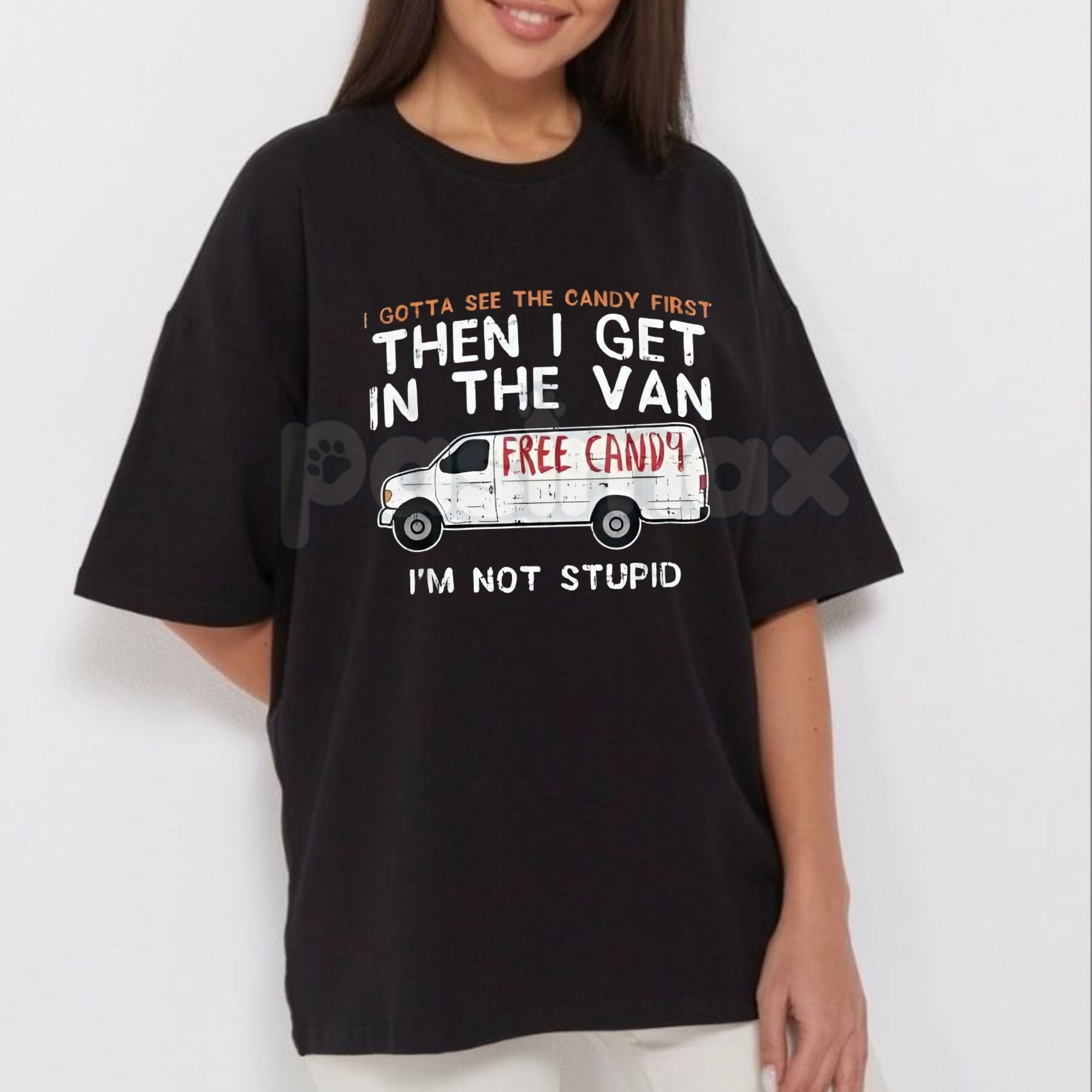 "I Gotta See The Candy First" Funny Dark Humor T-Shirt - Sarcastic Edgy Men's Graphic Tee, Dark Comedy Slogan Shirt, Funny Offensive Joke Apparel-Pasimax