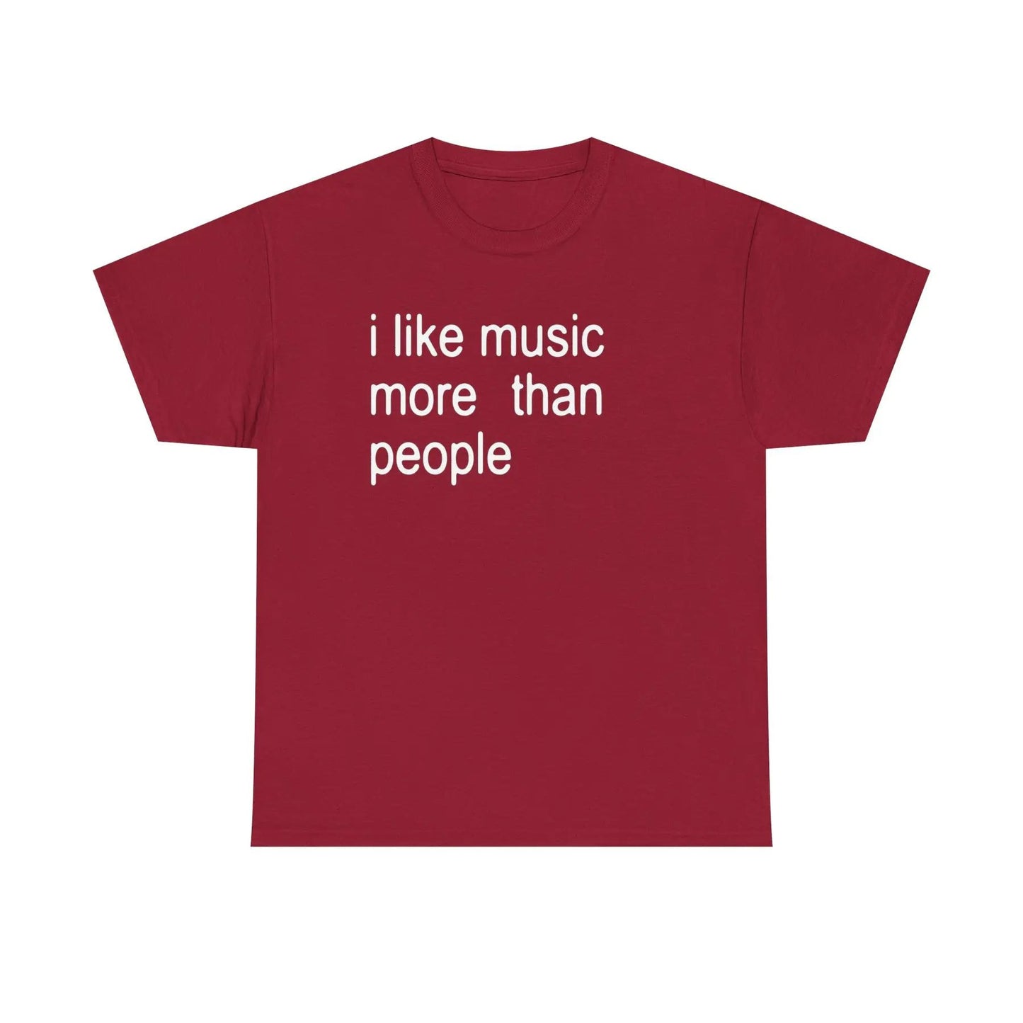"I Like Music More Than People" T-Shirt - Funny Music Lover & Introvert Apparel, Sarcastic Humor Tee-Pasimax