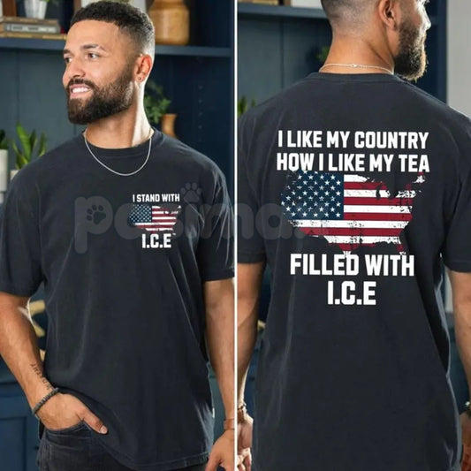 "I Like My Country Filled With ICE" T-Shirt - Pro-Border Security Patriotic Tee, Support Law Enforcement Graphic Shirt, Premium Heavyweight Unisex ICE Support Top, Conservative Political Statement Apparel, Bold Immigration Enforcement Gift-Pasimax