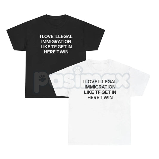 "I Love Illegal" Edgy Graphic T-Shirt - Funny Sarcastic Streetwear Tee, Premium 100% Cotton Rebel Statement Shirt, Modern Minimalist Irony Top, Witty Counter-Culture Apparel, Unique Gift for Rule Breakers-Pasimax