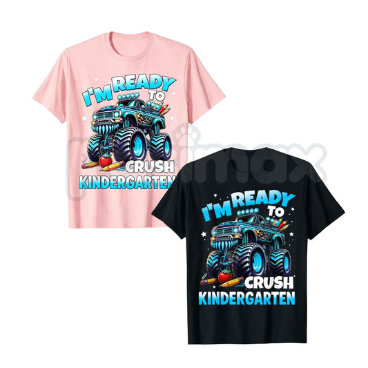 I'M Ready to Crush Kindergarten First Day Boys T-Shirt – Monster Truck Back to School Graphic Tee, Kids Unisex Cotton Shirt-Pasimax