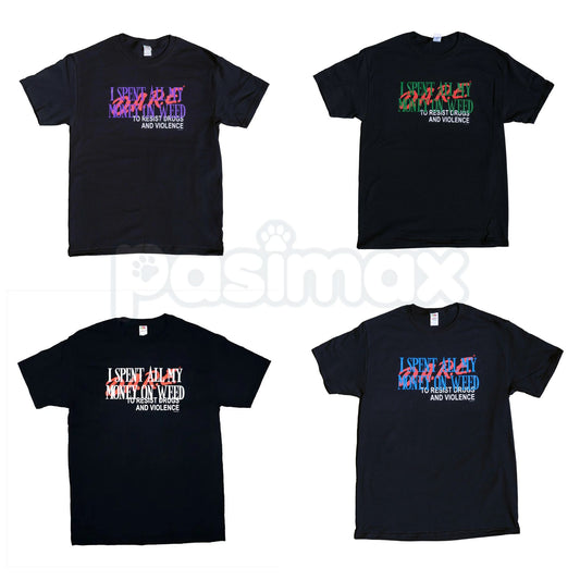 "I Spent All My Money On Weed" Funny T-Shirt – Retro Stoner Graphic Tee, Premium 100% Cotton Cannabis Humor Top, Soft Lived-In Heavyweight 420 Lifestyle Shirt, Made in USA-Pasimax