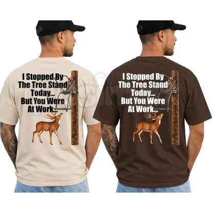 I Stopped By The Tree Stand T-Shirt – Funny Deer Hunting Outdoor Unisex Cotton Tee-Pasimax