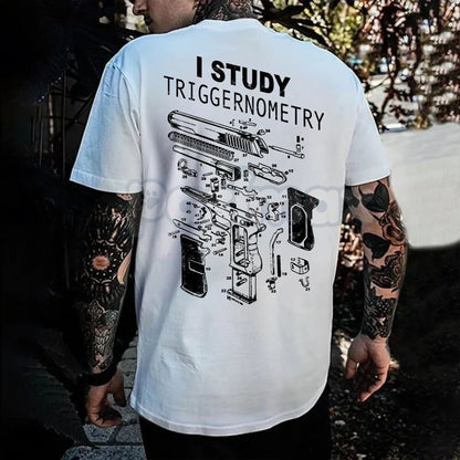 "I Study Triggernometry" T-Shirt - Funny Witty Slogan Tee, Political Humor Statement Shirt, Sarcastic Culture War Apparel-Pasimax