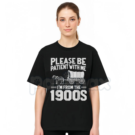 "I'm From the 1900s" Seniority T-Shirt - Funny Tech-Frustration Slogan Tee, Milestone Birthday Gift for Men and Women, Nostalgic Humor Apparel-Pasimax