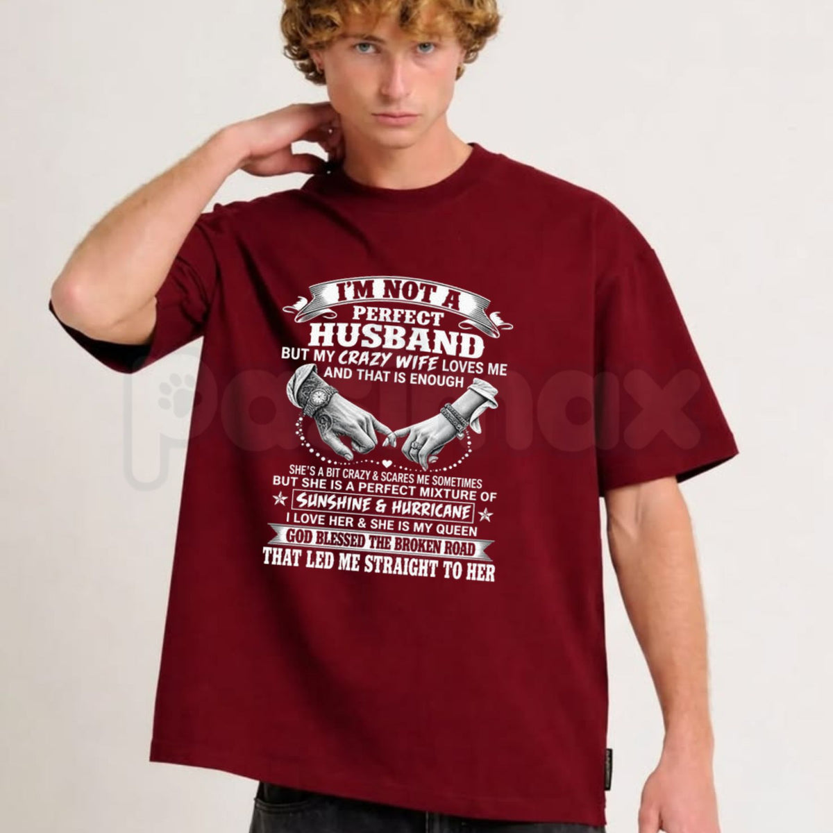 I’m Not A Perfect Husband T-Shirt – Wife Loves Me Funny Marriage Humor Tee-Pasimax