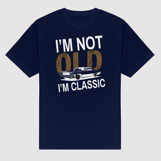 "I’m Not Old I’m Classic" Vintage Car T-Shirt - Funny Men’s Tee, Soft Cotton Classic Car Apparel-Pasimax