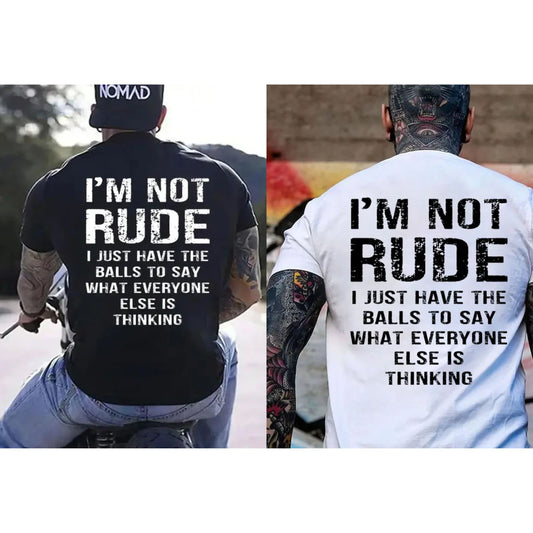 "I'm Not Rude" Funny Men's T-Shirt – Sarcastic Truth-Teller Graphic Tee, Premium 100% Cotton Bold Statement Top, Soft Lived-In Heavyweight No-Filter Shirt, Made in USA-Pasimax