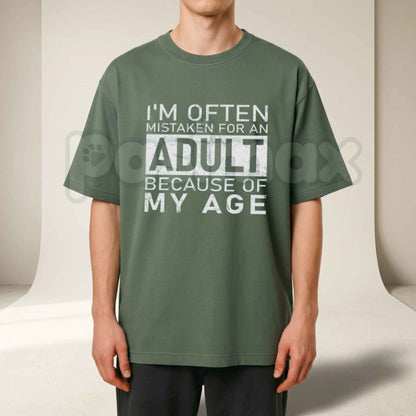 I'm Often Mistaken For An Adult Because Of My Age T Shirt – Funny Adulting Meme Tee, Sarcastic Silly Quote Unisex Classic Vintage Cotton Shirt-Pasimax