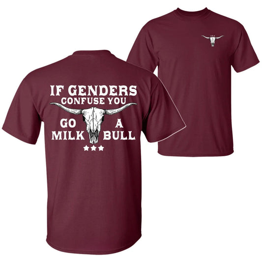 "If Gender Confuse You..." Funny Sarcastic T-Shirt - 2-Sided Unisex Quote Tee, Humor Apparel-Pasimax