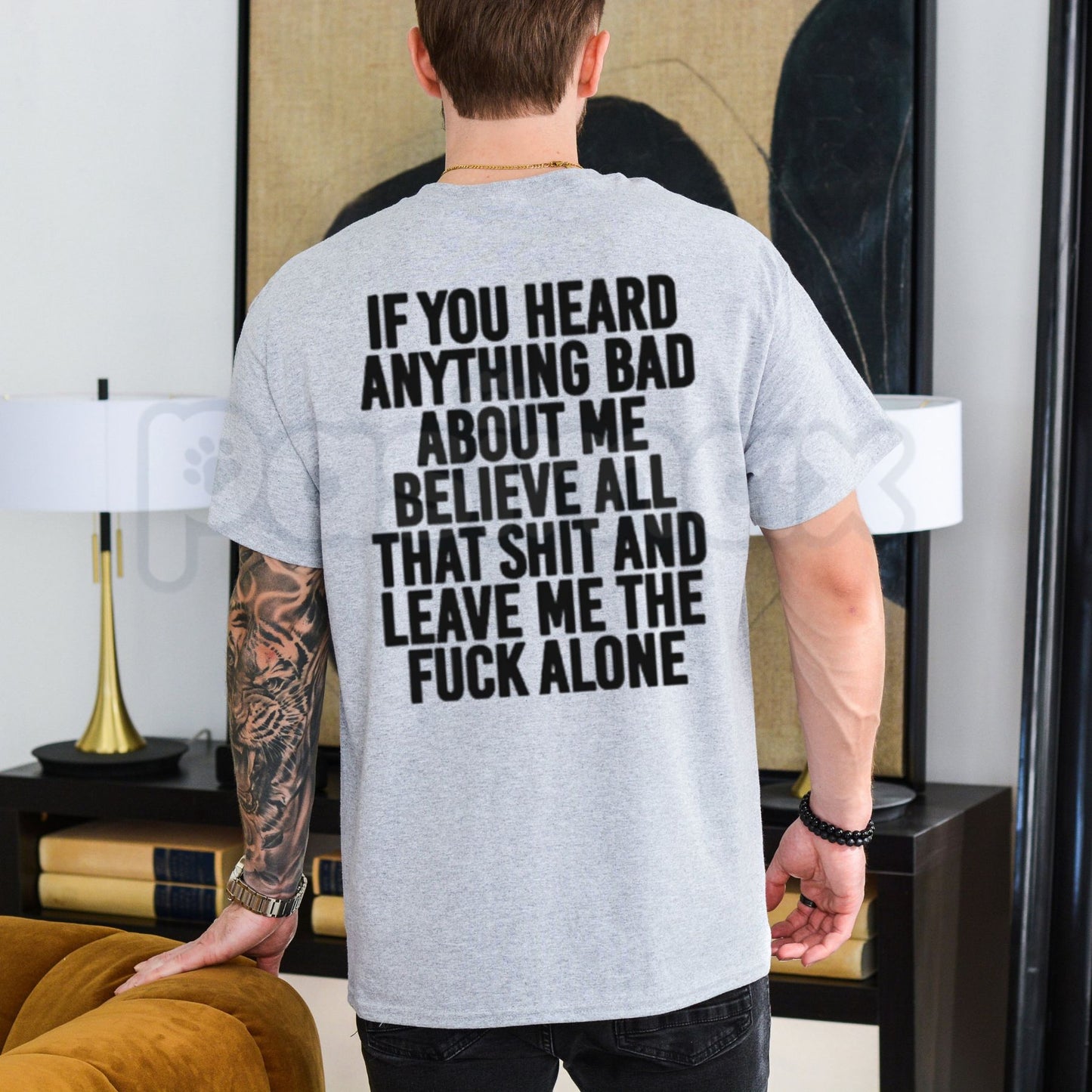 If You Heard Anything Bad About Me T-Shirt – Funny Sarcastic Statement Tee, Humorous Relatable Quote Unisex Graphic Shirt-Pasimax