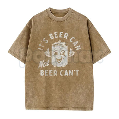 It's Beer Can Not Beer Can't T-Shirt – Funny Optimistic Beer Pun Vintage Washed Tee, Humorous Lightweight Cotton Drinking Graphic Top-Pasimax