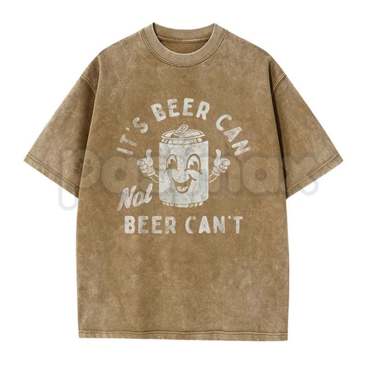 It's Beer Can Not Beer Can't T-Shirt – Funny Optimistic Beer Pun Vintage Washed Tee, Humorous Lightweight Cotton Drinking Graphic Top-Pasimax