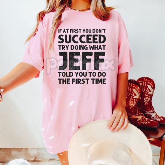 Jeff Funny Quote T-Shirt for Men - Black Cotton Casual Short Sleeve Tee, Humorous Statement Top-Pasimax