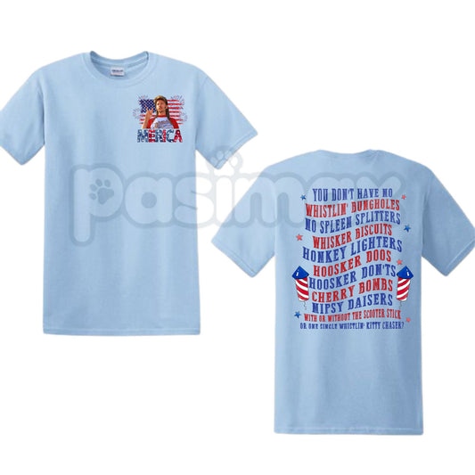 Joe Dirt 4th of July T-Shirt – Funny Independence Day Quote Graphic Tee for Men and Women-Pasimax