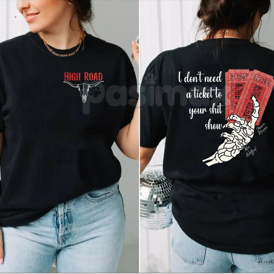 Koe Wetzel "Ticket To Your Shit Show" 2-Sided T-Shirt - High Road Country Music Tee, Unisex Concert Apparel-Pasimax