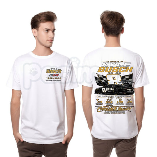Kyle Busch "1985-2026 Memorial" T-Shirt – Ironic Forever Rowdy Vintage Racing Tribute Graphic Tee-Pasimax
