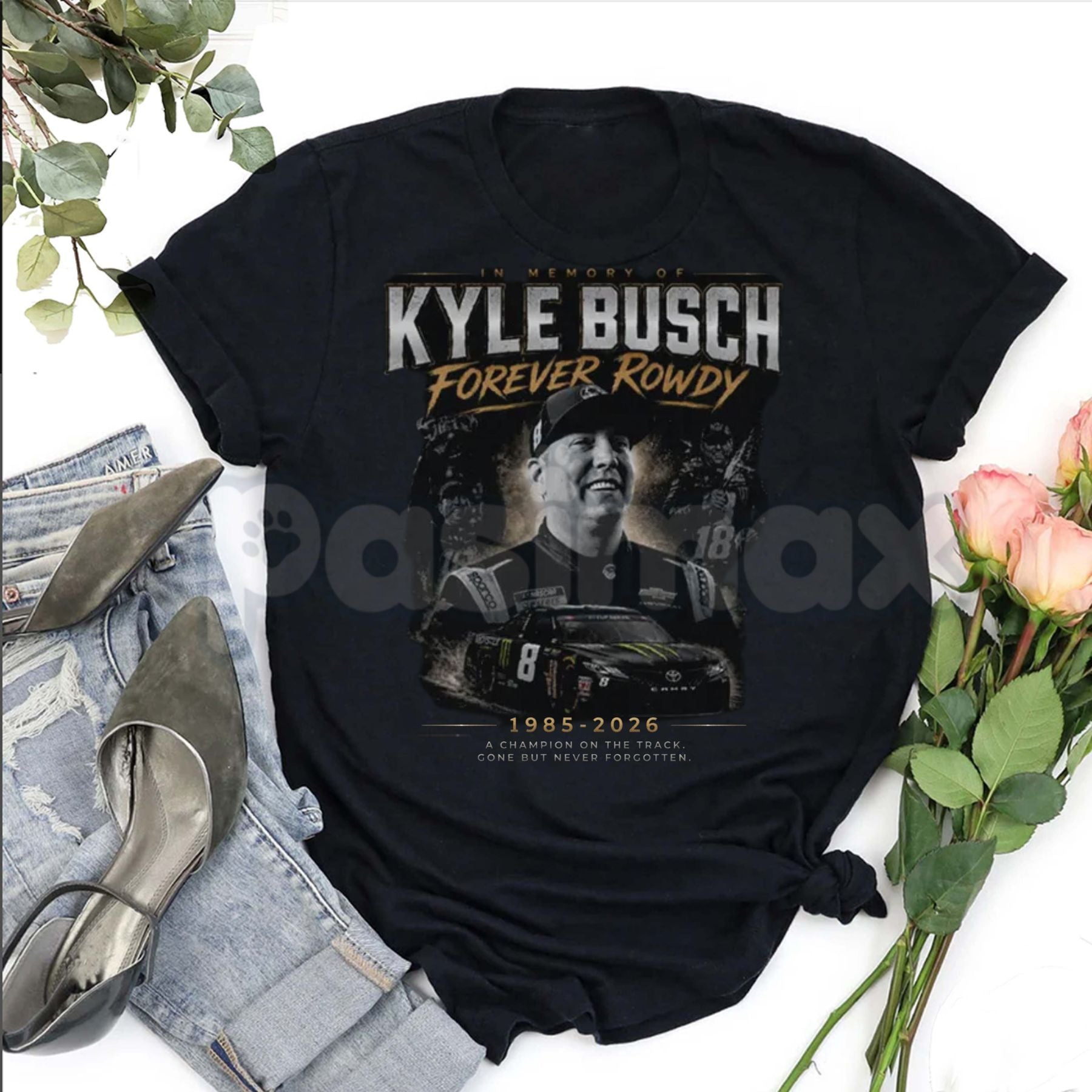 Kyle Busch "FOREVER ROWDY" T-Shirt – NASCAR Racing Legend Fan Pride Graphic Tee-Pasimax
