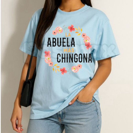 "La Abuela Mas Chingona" Floral Arch T-Shirt – Spanish Grandma Graphic Tee, Premium 100% Cotton Hispanic Heritage Top, Soft Lived-In Heavyweight Latina Matriarch Shirt, Made in USA-Pasimax