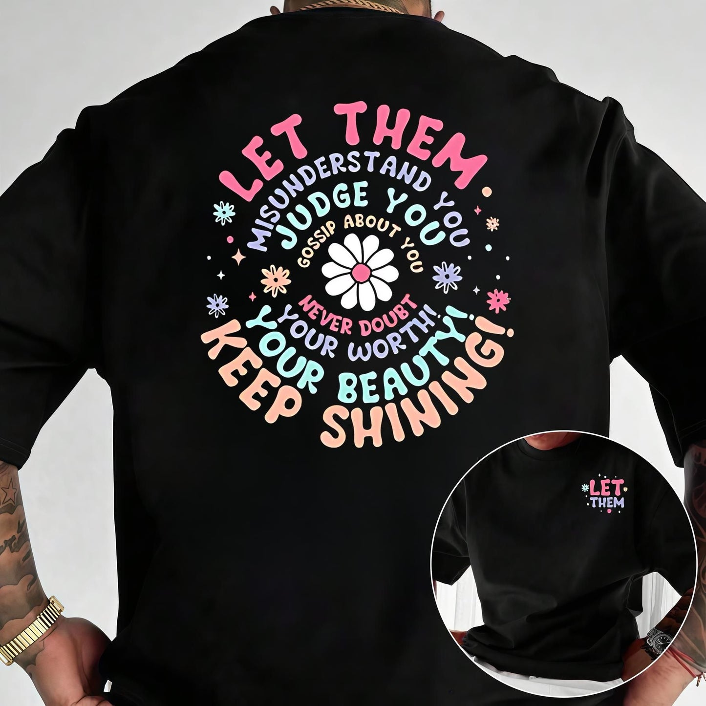 "Let Them" Inspirational Shirt - Mental Health & Self-Care Tee, Unisex Affirmation Top-Pasimax