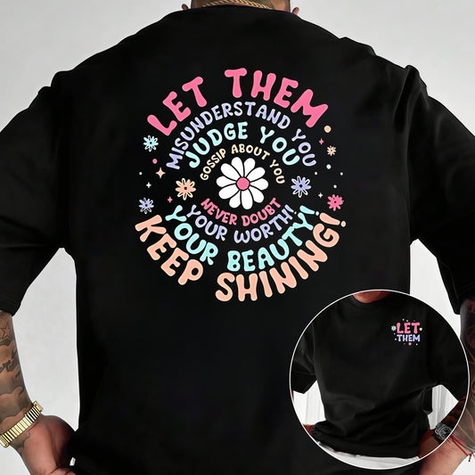"Let Them" Inspirational Shirt - Mental Health & Self-Care Tee, Unisex Affirmation Top-Pasimax