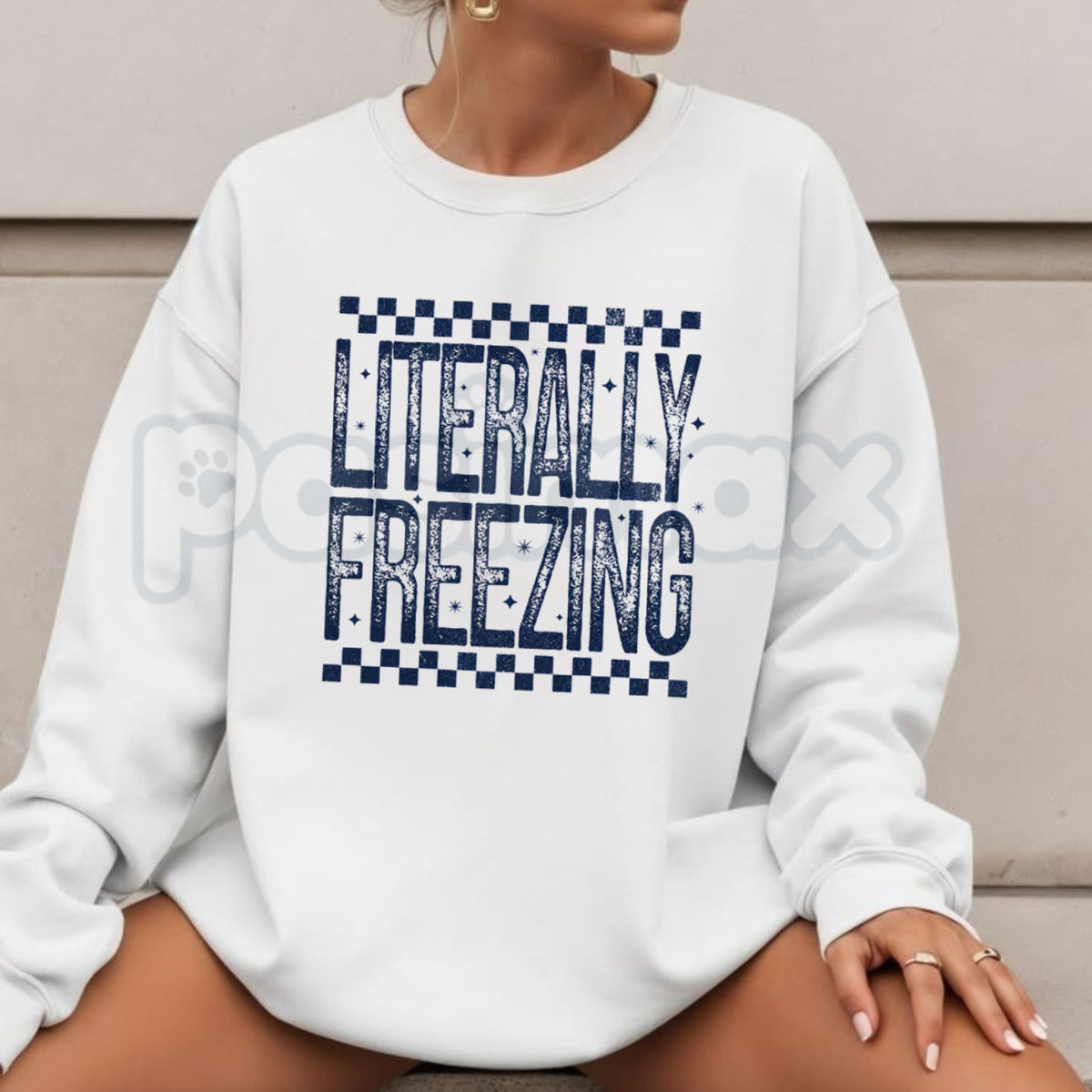 Literally Freezing Sweatshirt | Relatable Winter Graphic Crewneck-Pasimax