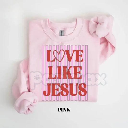 Love Like Jesus Sweatshirt | Trendy Preppy Pink & Red Valentine Shirt | Christian Valentine's Day Crewneck | Jesus Love Graphic Jumper | Retro Faith-Based Pullover | Aesthetic Gospel Heart Shirt-Pasimax