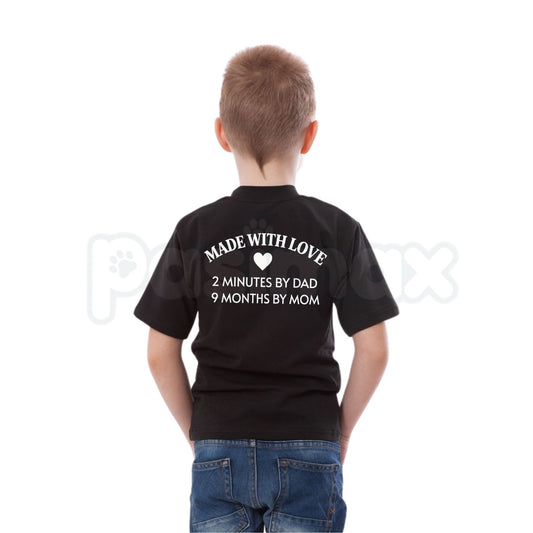Made With Love 2 Minutes By Dad T-Shirt – Funny Sarcastic Dad Humor Kid Tee-Pasimax