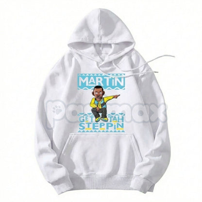 Martin "Get Tah Steppin" 90s Sitcom Hoodie – Vintage Urban Streetwear, Classic Comedy Quote Pullover, Men's Retro Nostalgia Apparel-Pasimax