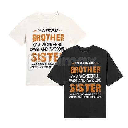 Men's "Brother and Sister" T-Shirt - Proud Sibling Bond Tee, Family Matching Apparel, Brotherhood & Sisterhood Gift-Pasimax