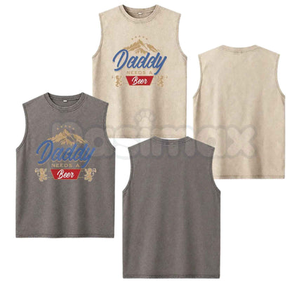 Men's Daddy Needs A Beer Tank Top – Retro Funny Drinking Graphic Sleeveless Shirt, Vintage Washed Lightweight Cotton Summer Top-Pasimax