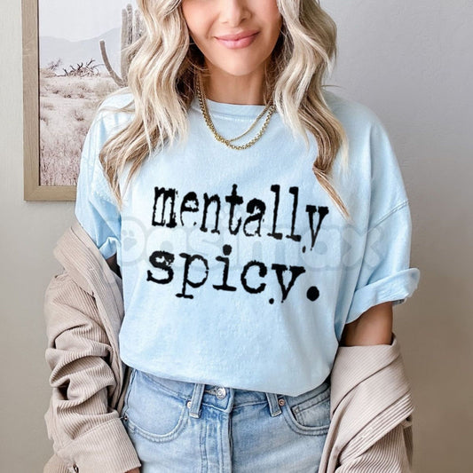 "Mentally Spicy" Aesthetic T-Shirt – Funny Neurodivergent Graphic Tee, Premium 100% Cotton Mental Health Top, Soft Lived-In Heavyweight Dopamine-Chasing Shirt, Made in USA-Pasimax