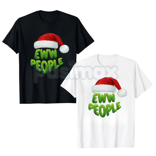 Merry Christmas T-Shirt - Black "Ewww" People with Santa Hats - Funny Introvert Holiday Slogan Tee, Sarcastic Anti-Social Christmas Apparel, Dry Humor Gift-Pasimax