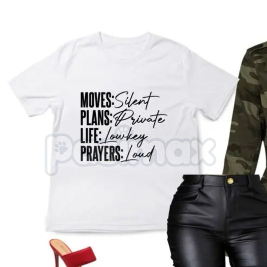 "Moves, Plans, Life, Prayers" T-Shirt - Modern Christian Lifestyle Tee, Faith-Based Goal Setter Shirt, Inspirational Daily Prayer Graphic Tee-Pasimax