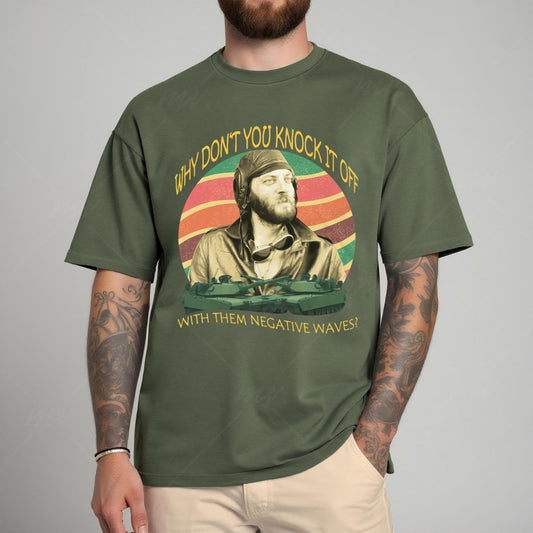 "Negative Waves" Movie Quotes Shirt - Vintage 70s Film Tee, Retro Funny Graphic Apparel-Pasimax